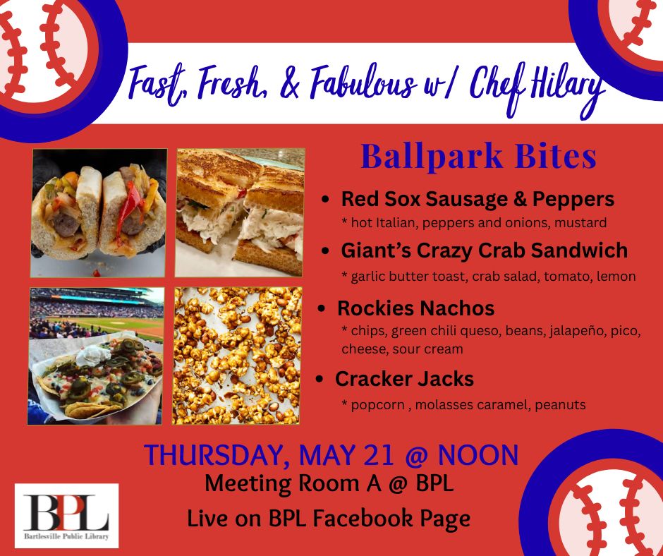 Fast, Fresh, & Fabulous w/ Chef Hilary – Ballpark Bites