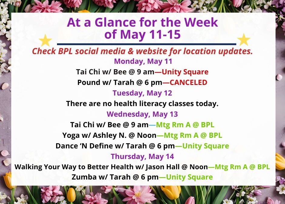 Health, Fitness, & Wellness At a Glance for the Week of May 11-15