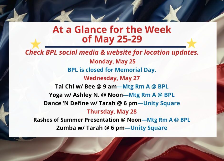Health, Fitness, & Wellness At a Glance for the Week of May 25-29