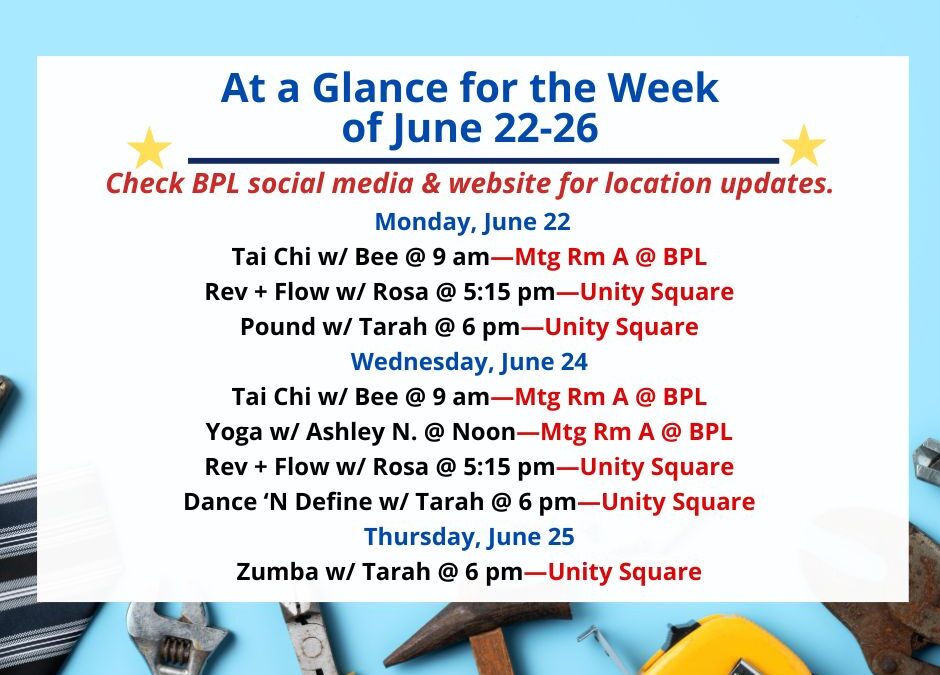 Health, Fitness, & Wellness At a Glance for the Week of June 22-26