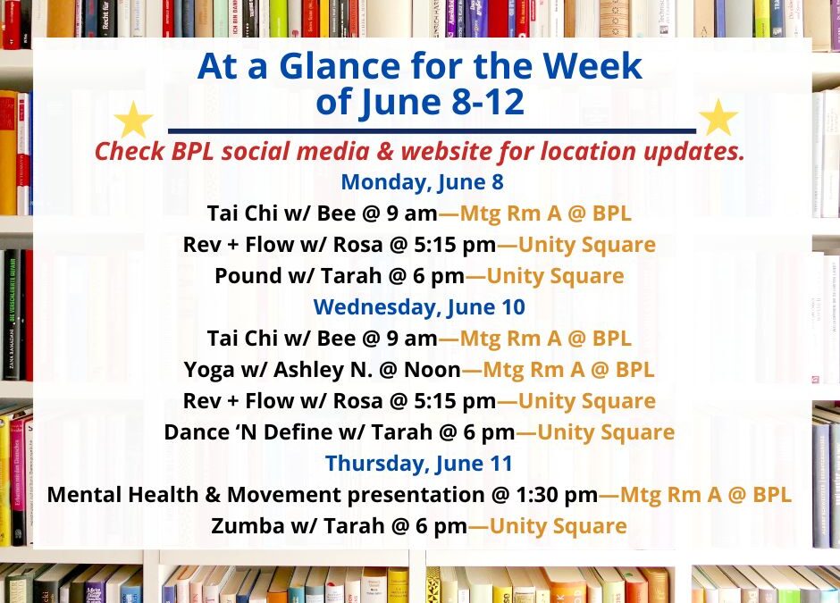 Health, Fitness, & Wellness At a Glance for the Week of June 8-12