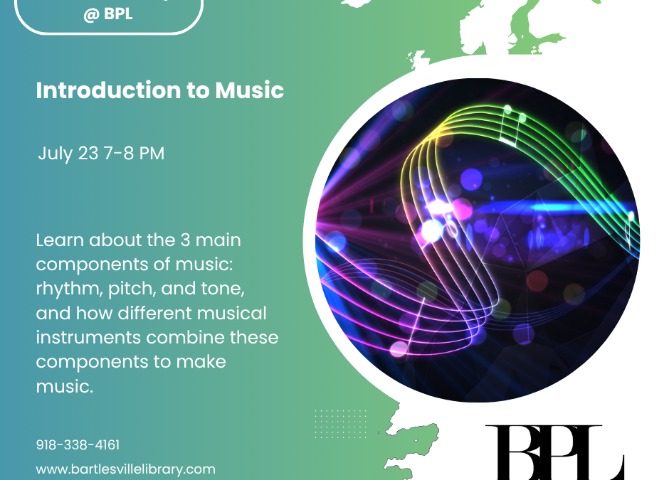 Fourth Thursdays: Introduction to Music