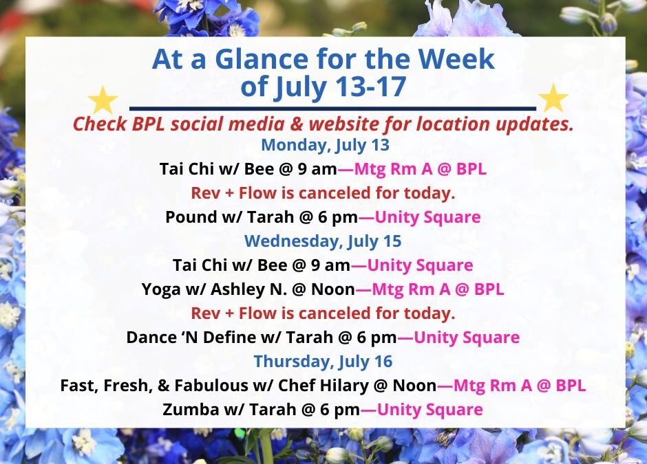 Health, Fitness, & Wellness At a Glance for the Week of July 13-17