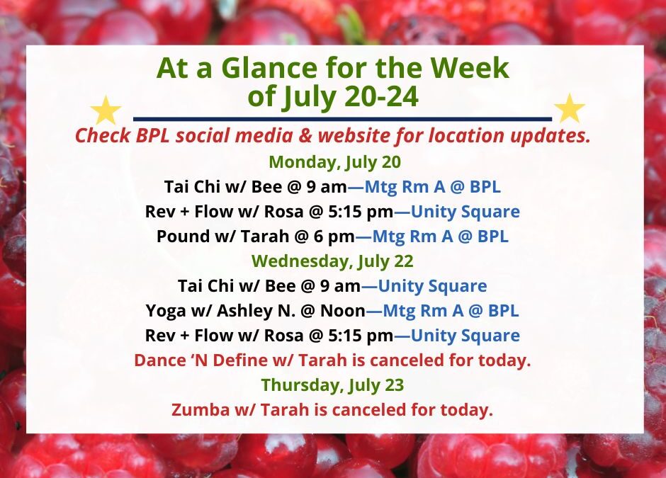 Health, Fitness, & Wellness At a Glance for the Week of July 20-24