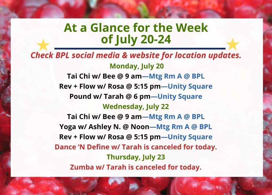 Health, Fitness, & Wellness At a Glance for the Week of July 20-24