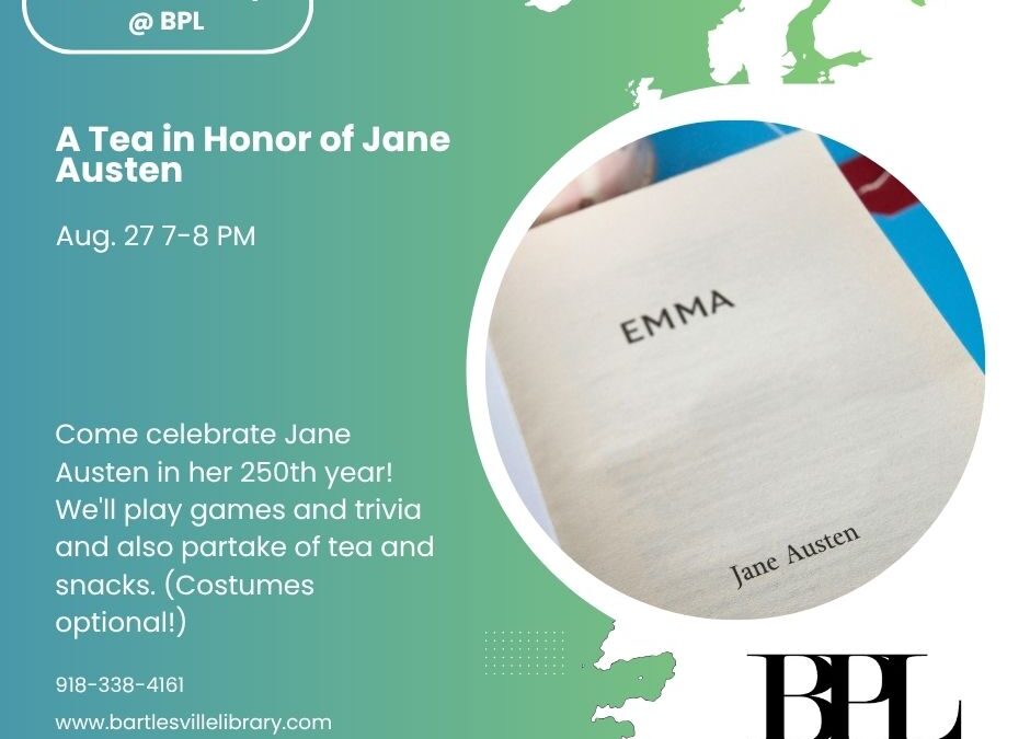 Fourth Thursdays: A Tea in Honor of Jane Austen