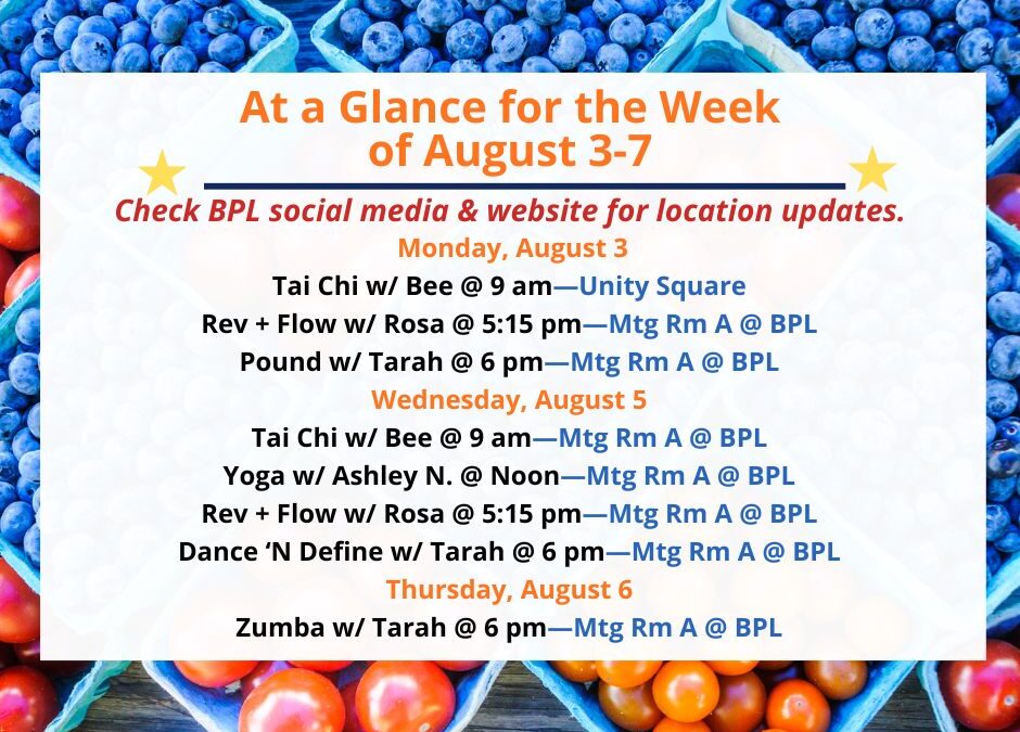 Health, Fitness, & Wellness At a Glance for the Week of August 3-7